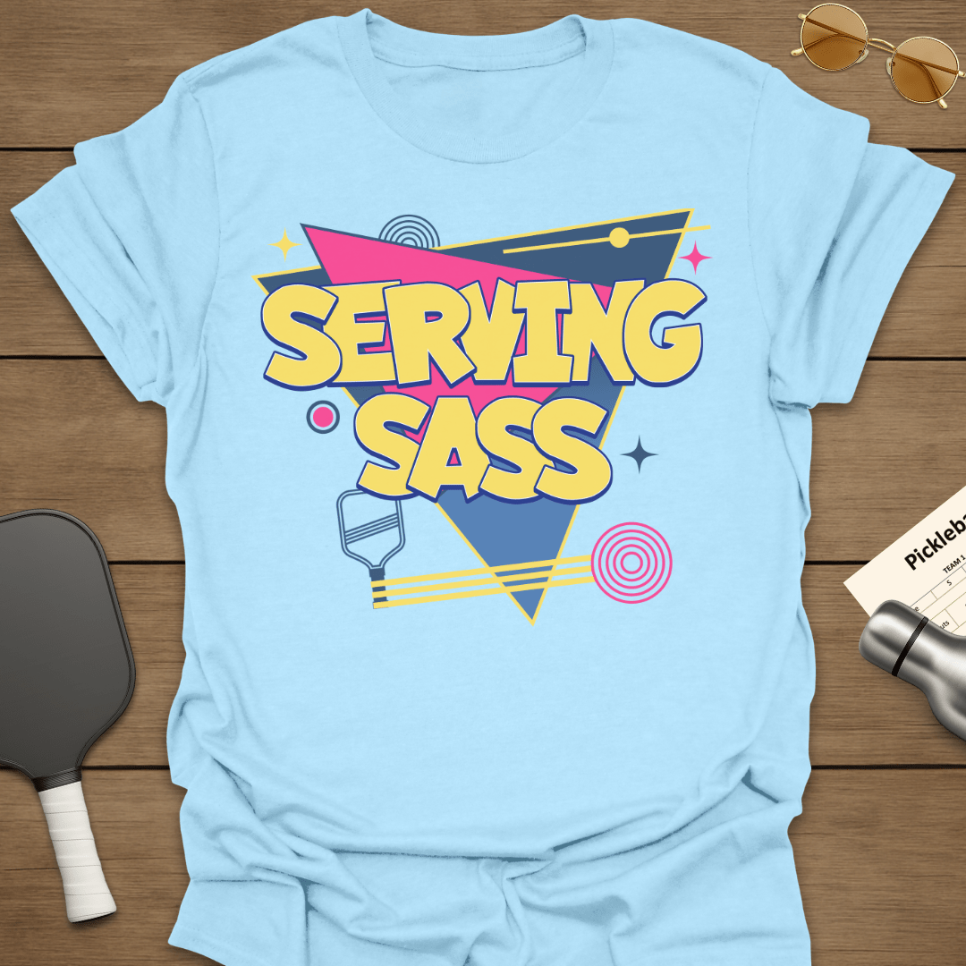 Serving Sass T-Shirt