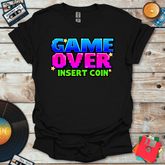 Game Over Insert Coin T-Shirt