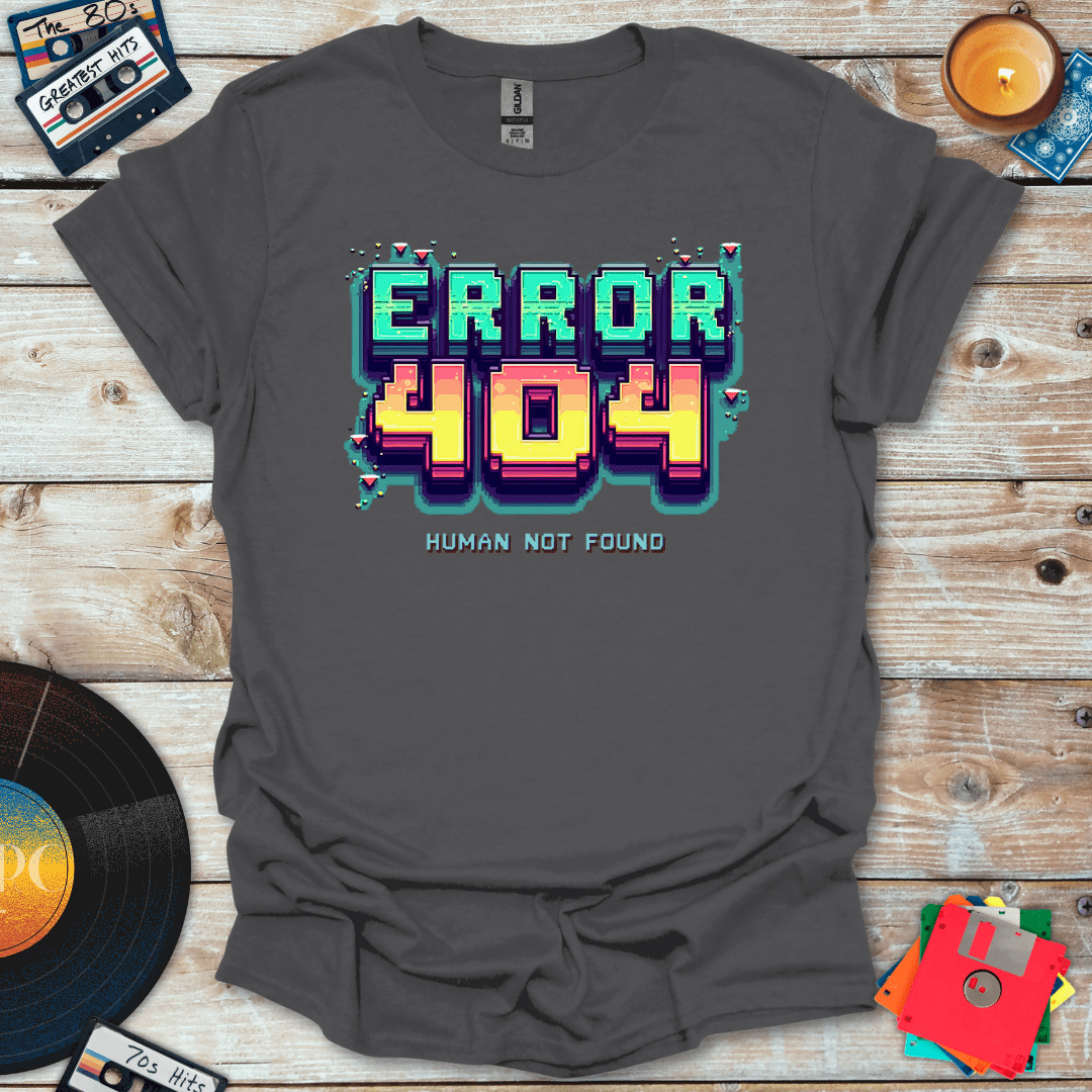 Error 404 T-Shirt