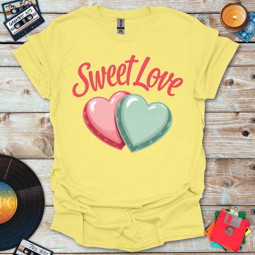 Sweet Love T-Shirt