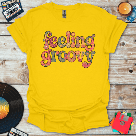 Feeling Groovy T-Shirt