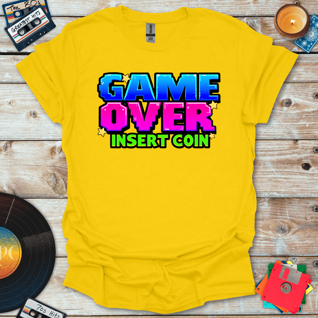 Game Over Insert Coin T-Shirt