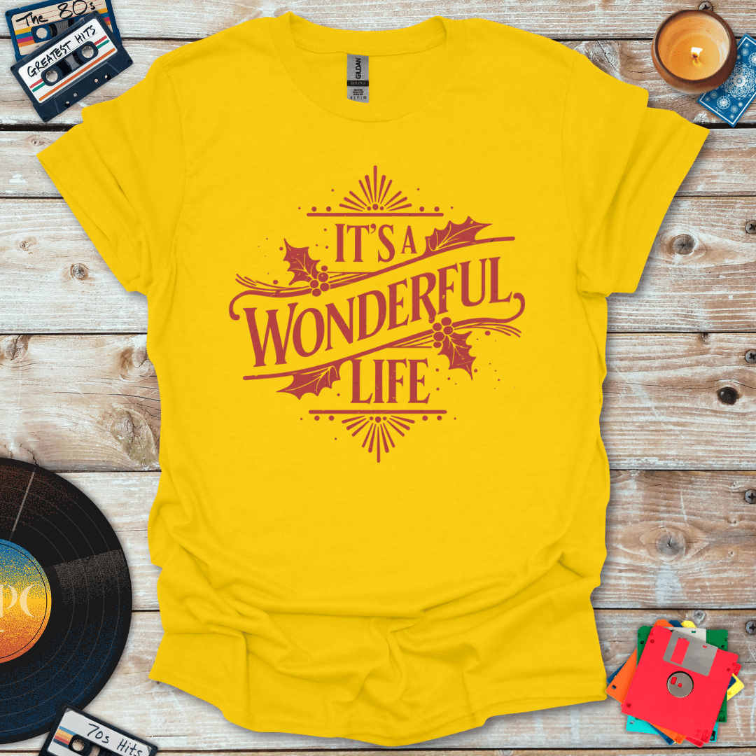 It's A Wonderful Life T-Shirt