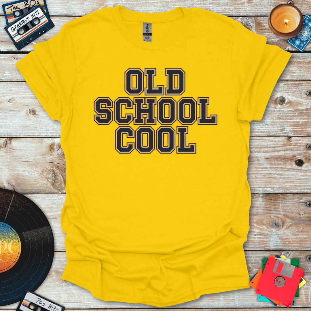 Old School Cool T-Shirt