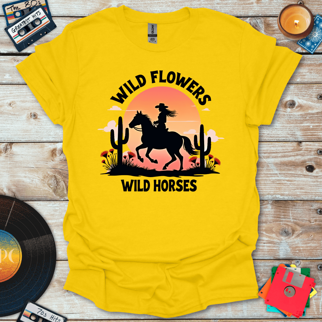 Wild Flowers Wild Horses T-Shirt