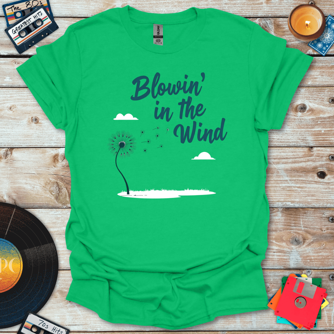 Blowin' In The Wind T-Shirt