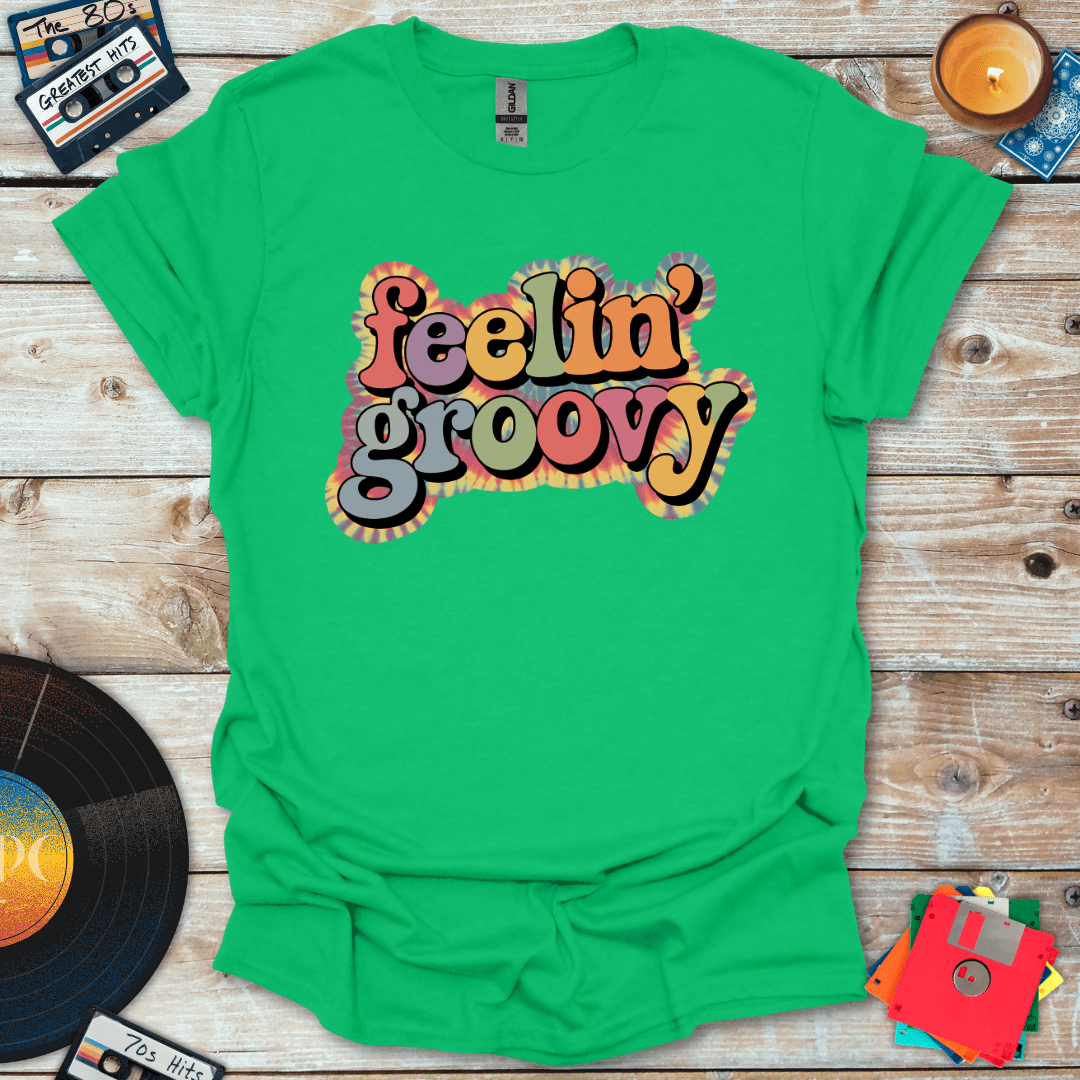 Feelin' Groovy T-Shirt