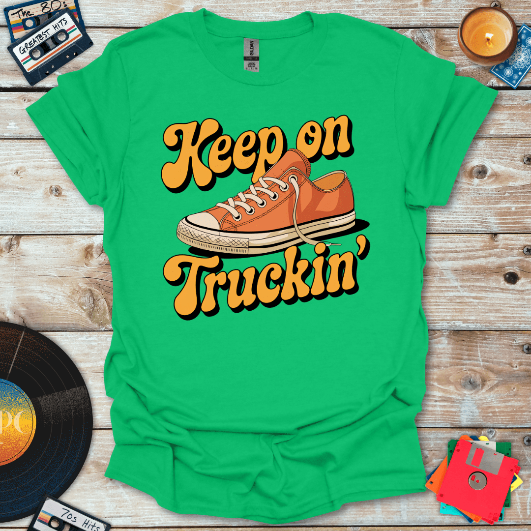 Keep On Truckin' T-Shirt