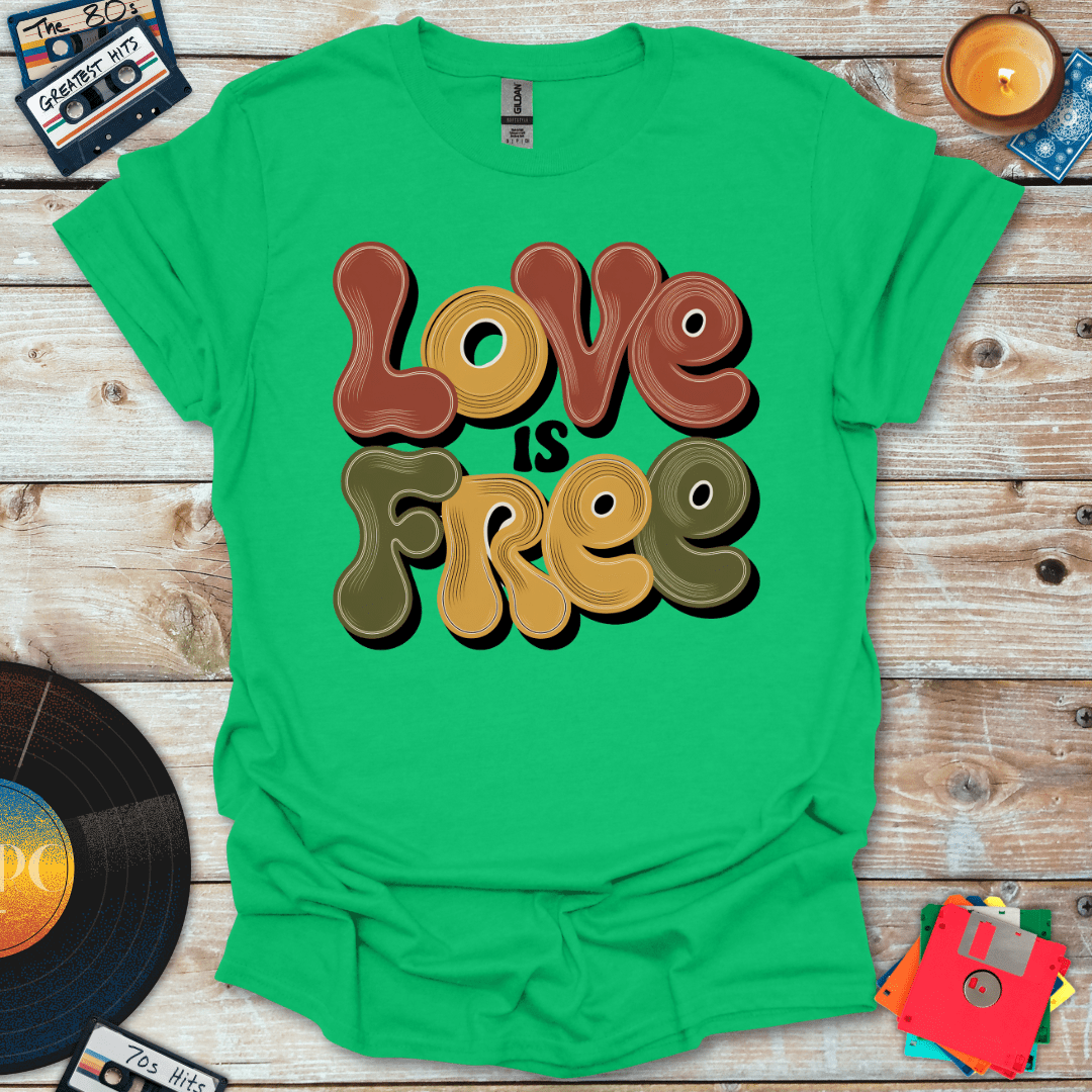 Love is Free T-Shirt