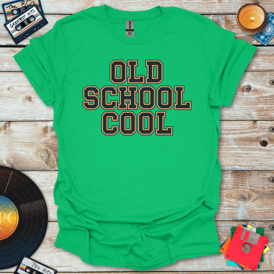 Old School Cool T-Shirt