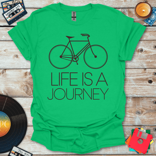 Life Is A Journey T-Shirt