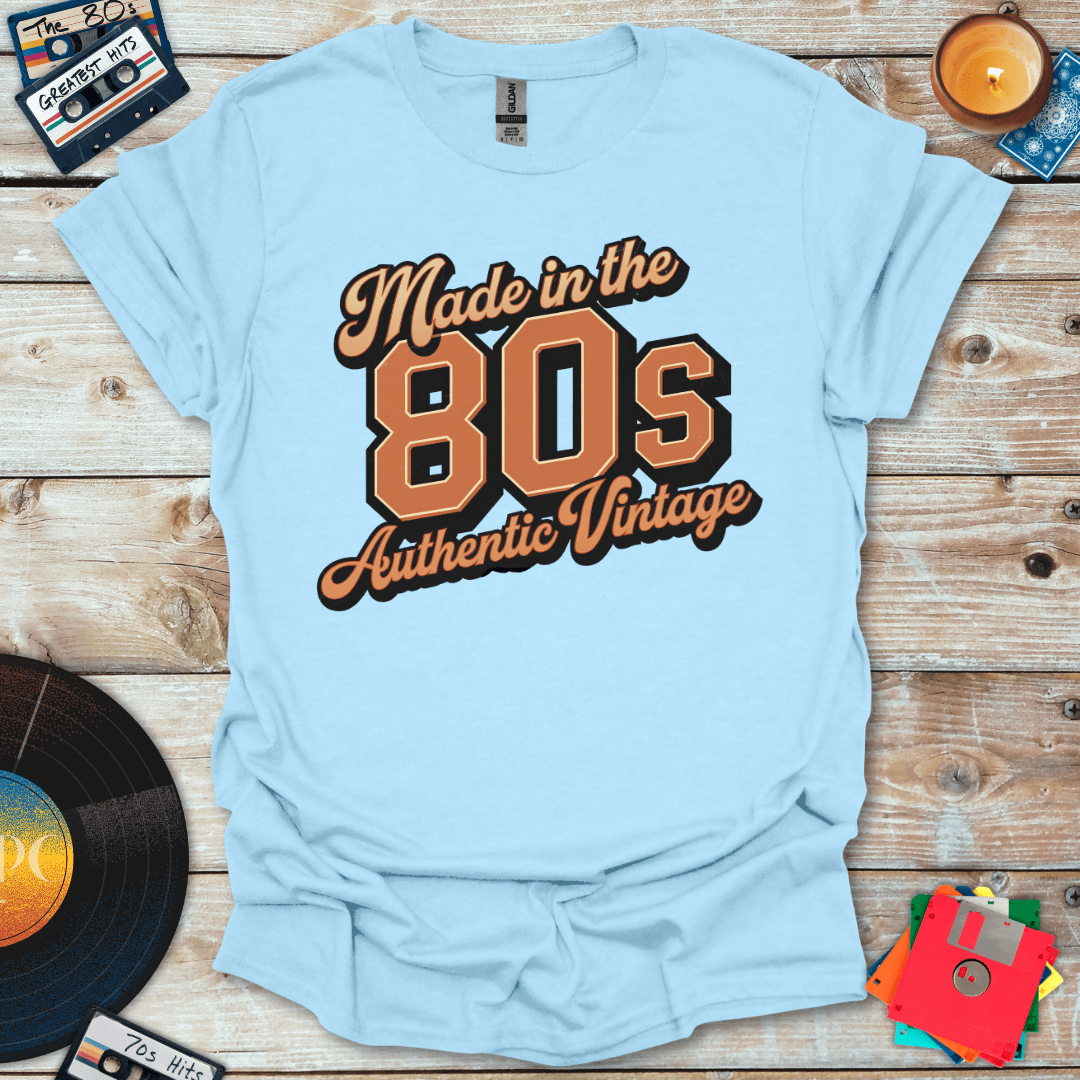 Made In The 80s T-Shirt