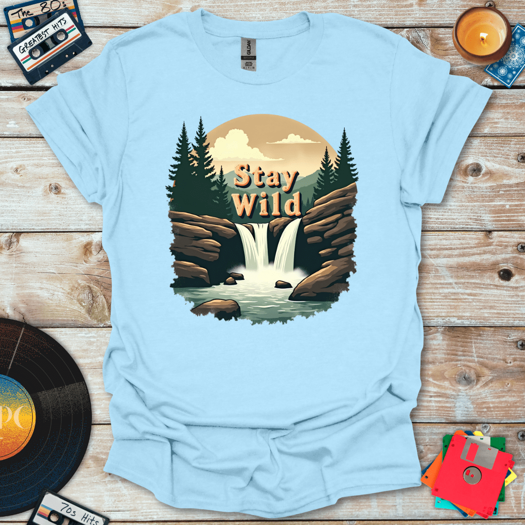 Stay Wild T-Shirt