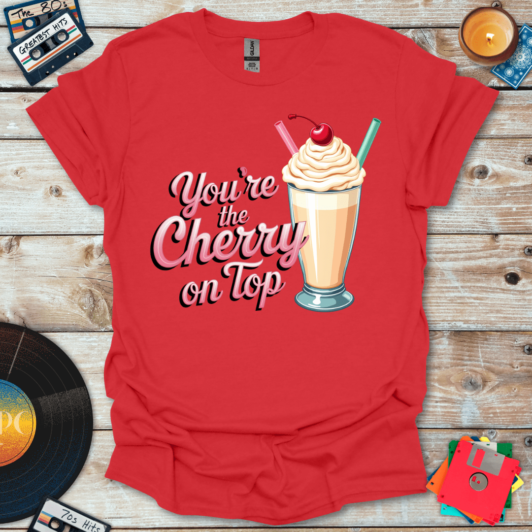 Cherry on Top T-Shirt