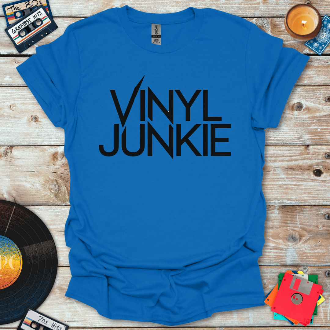 Vinyl Junkie T-Shirt