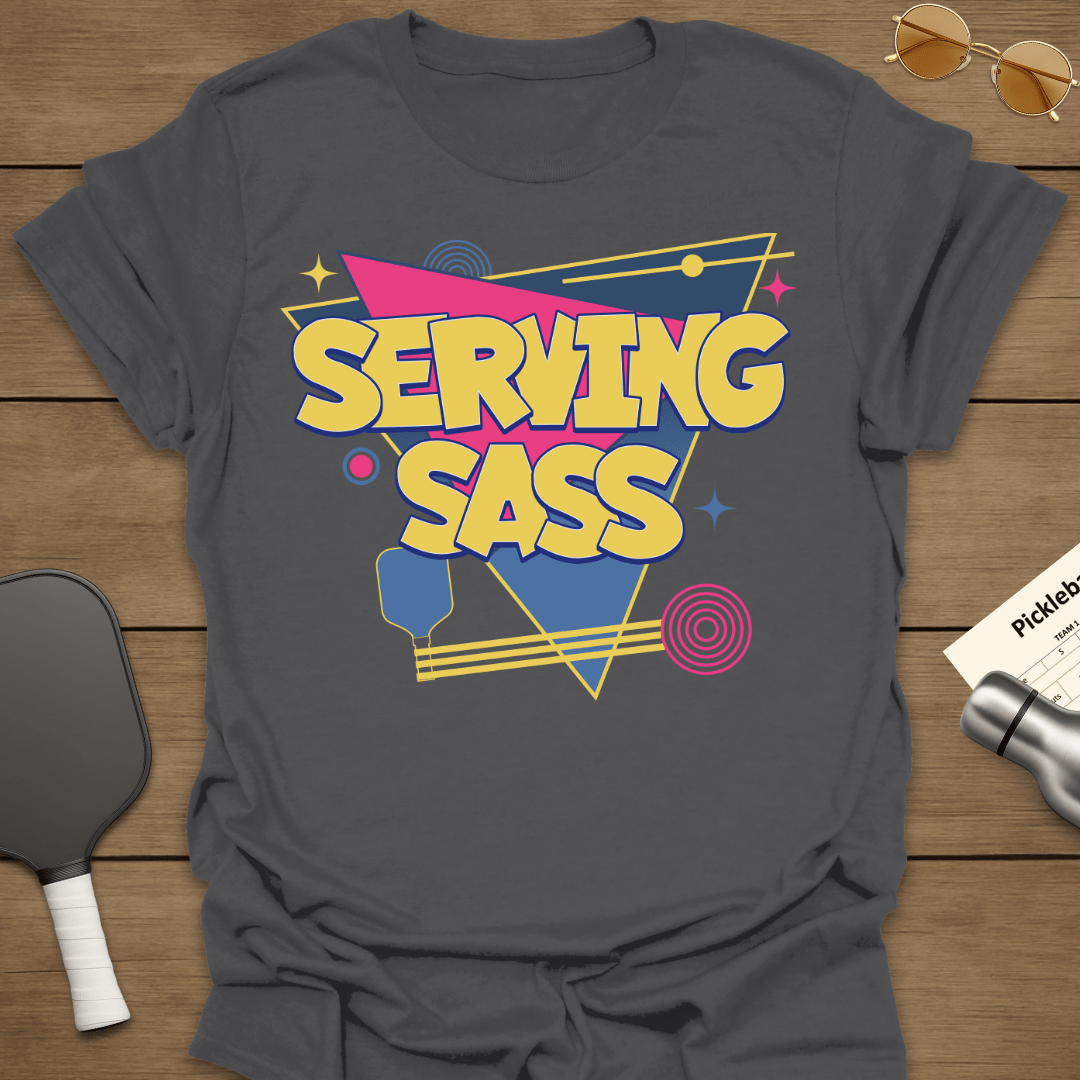 Serving Sass T-Shirt