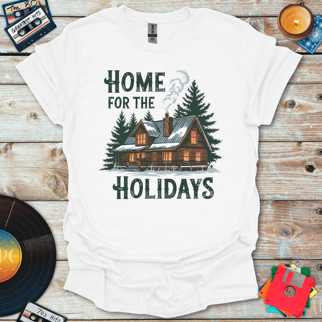 Home For The Holidays T-Shirt