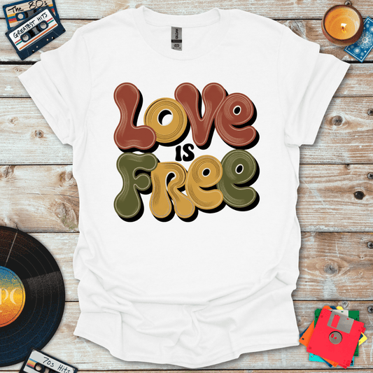 Love is Free T-Shirt